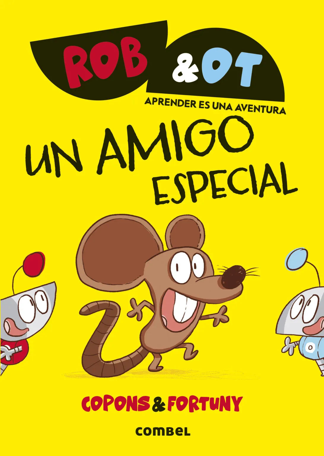 ROB&OT - Un amigo especial