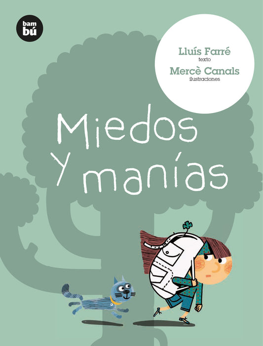 Miedos y manías