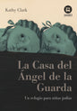 La casa del Ángel de la Guarda