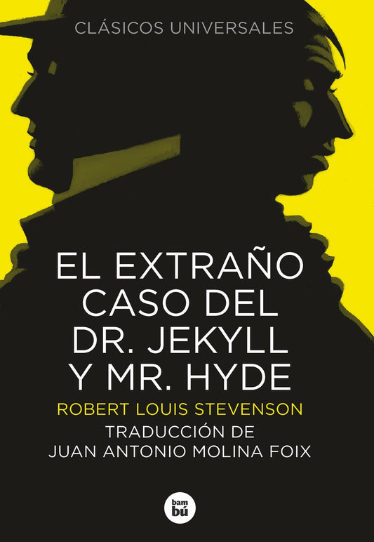 El extraño caso del Dr. Jekyll y Mr. Hyde