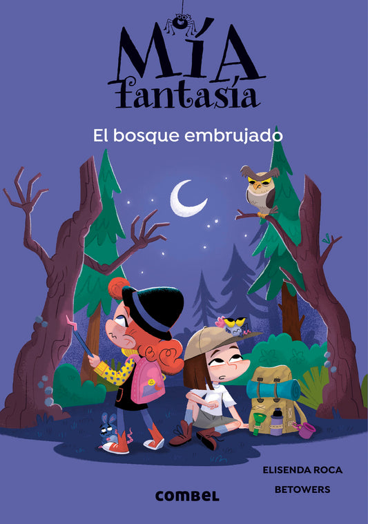 Mía Fantasía 6. El bosque embrujado